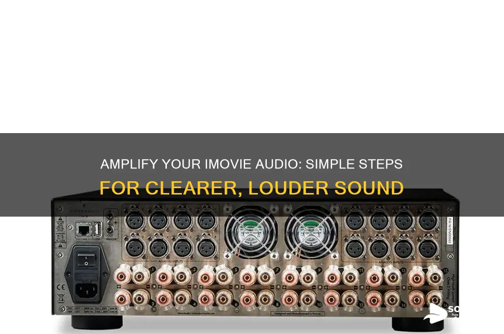 how to amplify sound on imovie