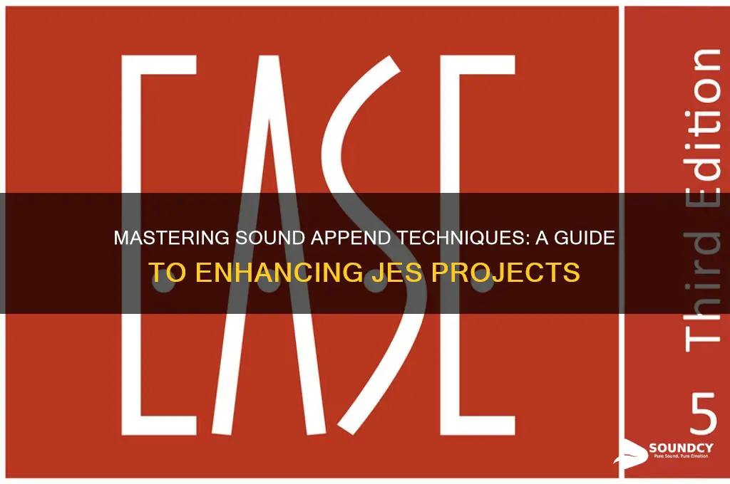 how to append sounds on jes