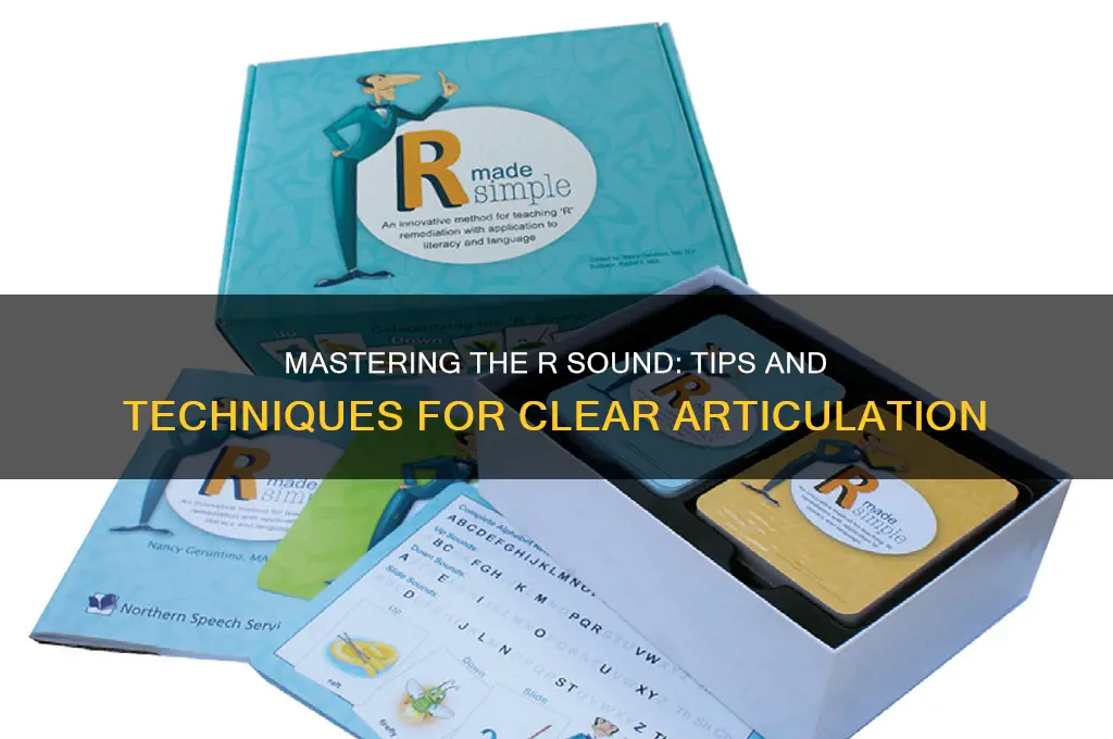 how to articulate r sound