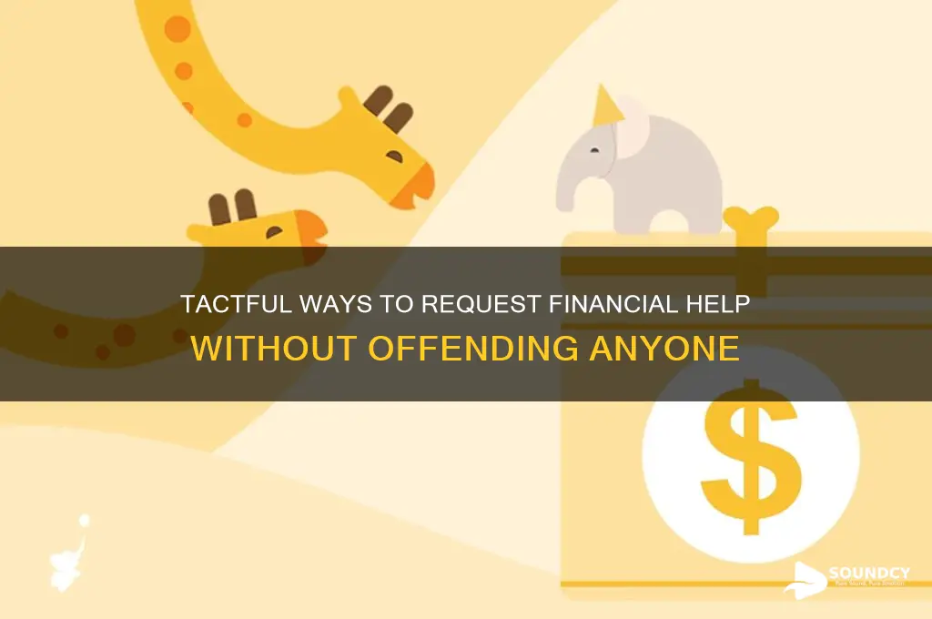 how to ask someone for money without sounding rude