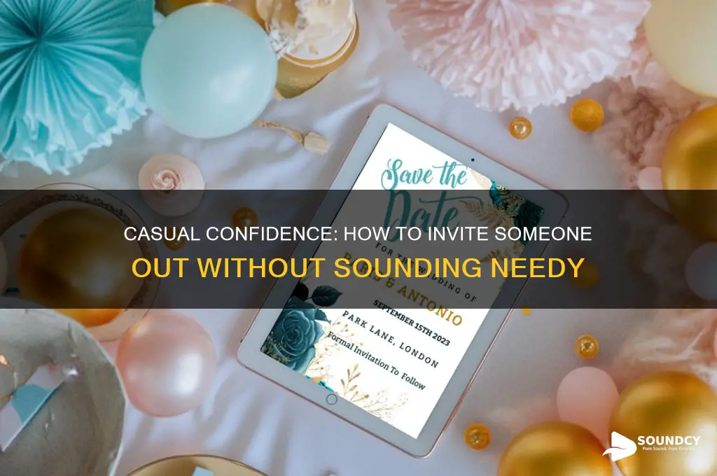 how to ask to see someone without sounding desperate