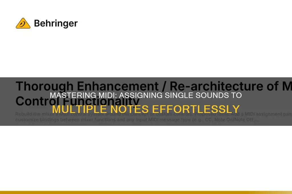 how to assign to midi notes to one sound