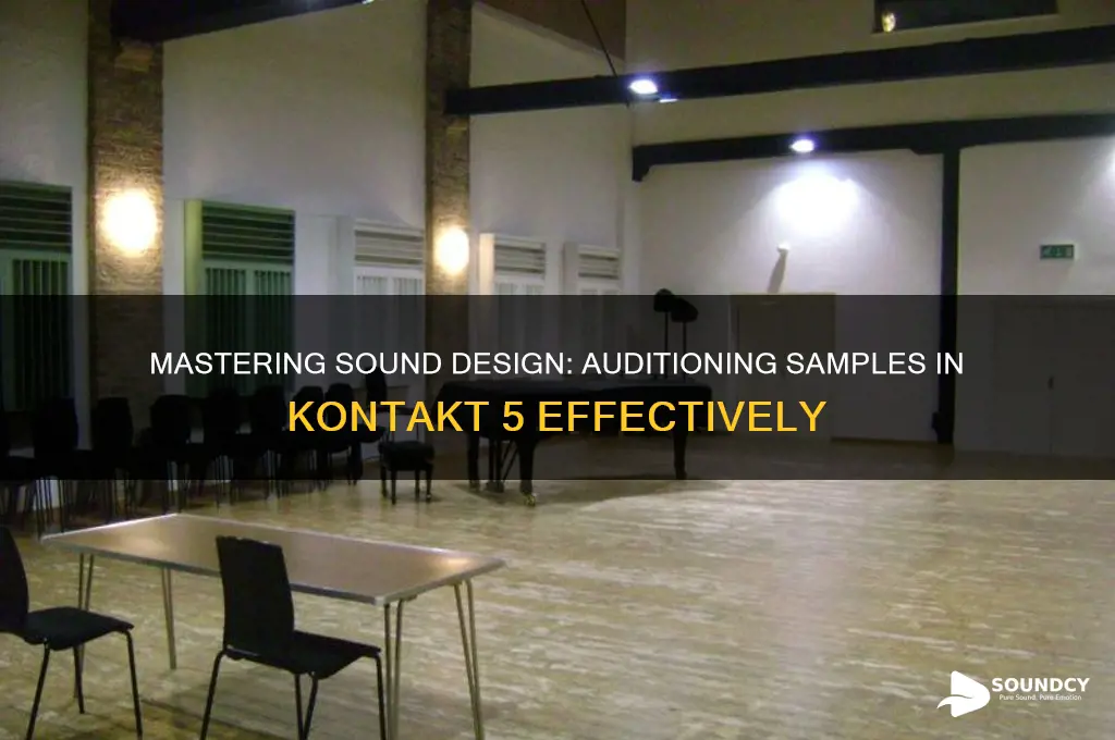 how to audition sound kontakt 5