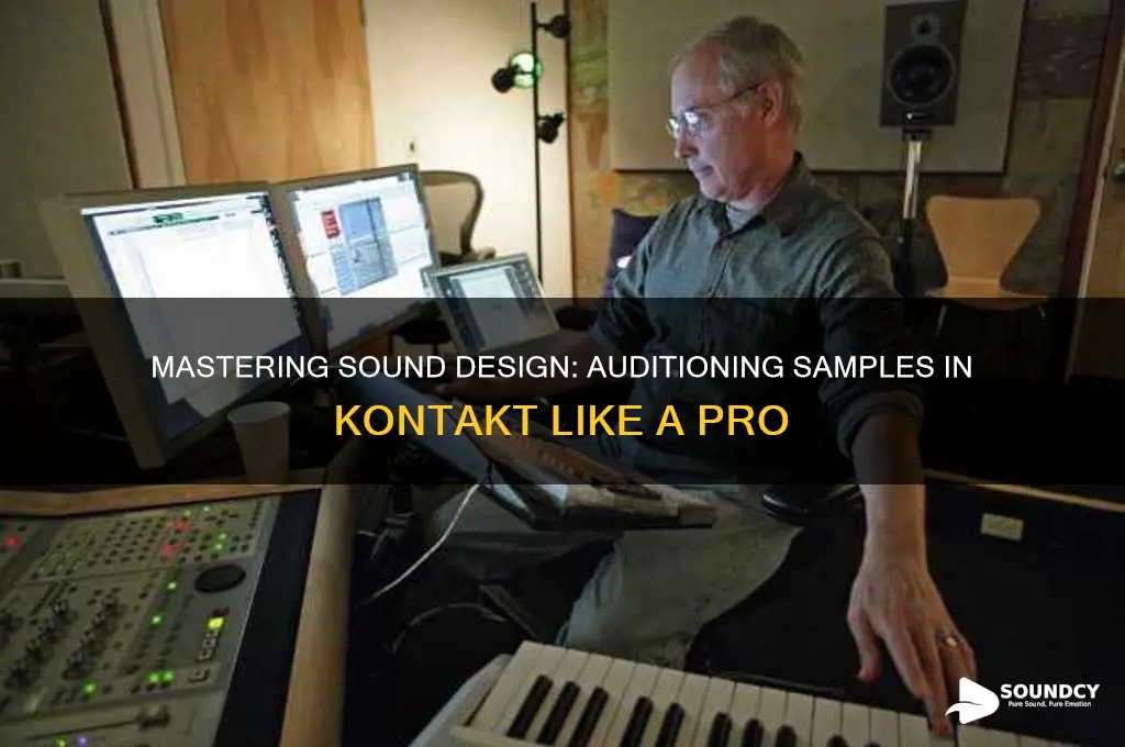 how to audition sound kontakt