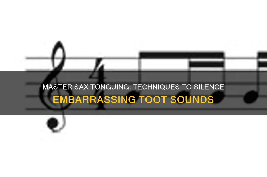 how to avoid making toot sound when tonguing sax