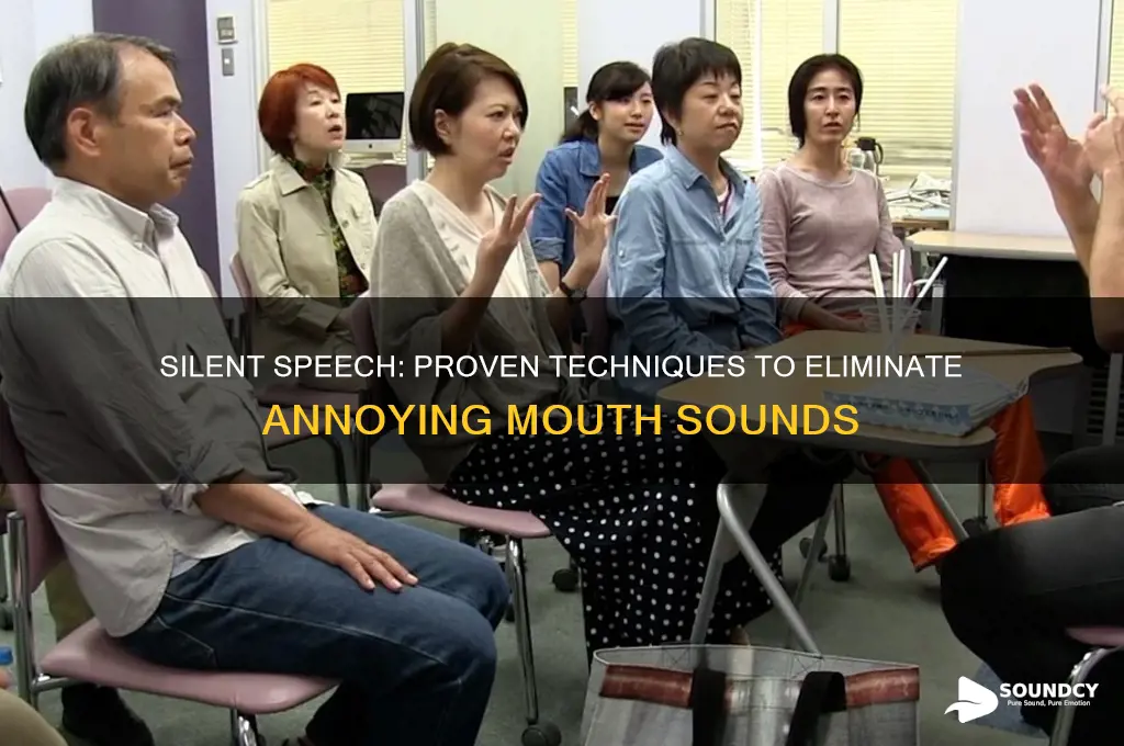 how to avoid mouth sounds