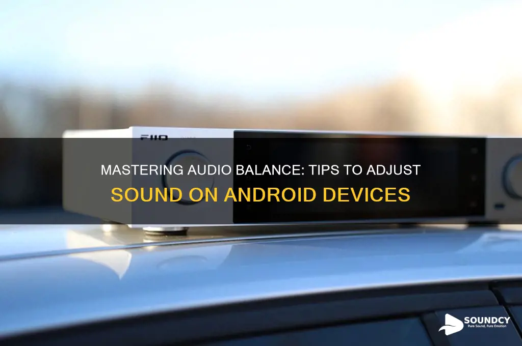 how to balance sound on android