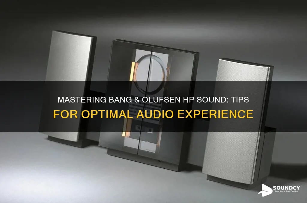 how to bang olufsen hp sound