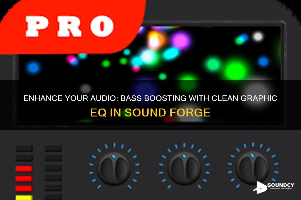 how to bass boost clean graphic eq sound forge