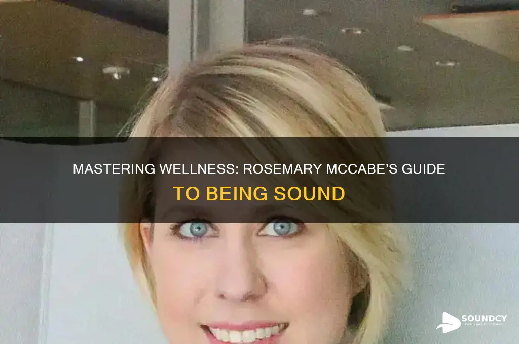 how to be sound rosemary mccabe