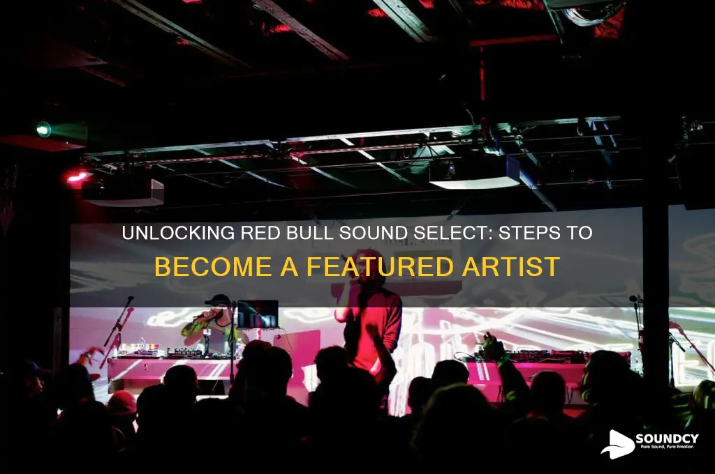 how to become a red bull sound select artist