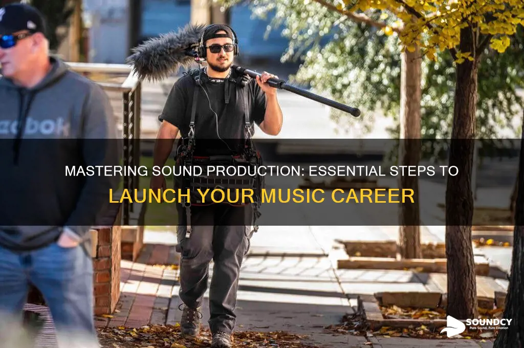 how to become a sound producer