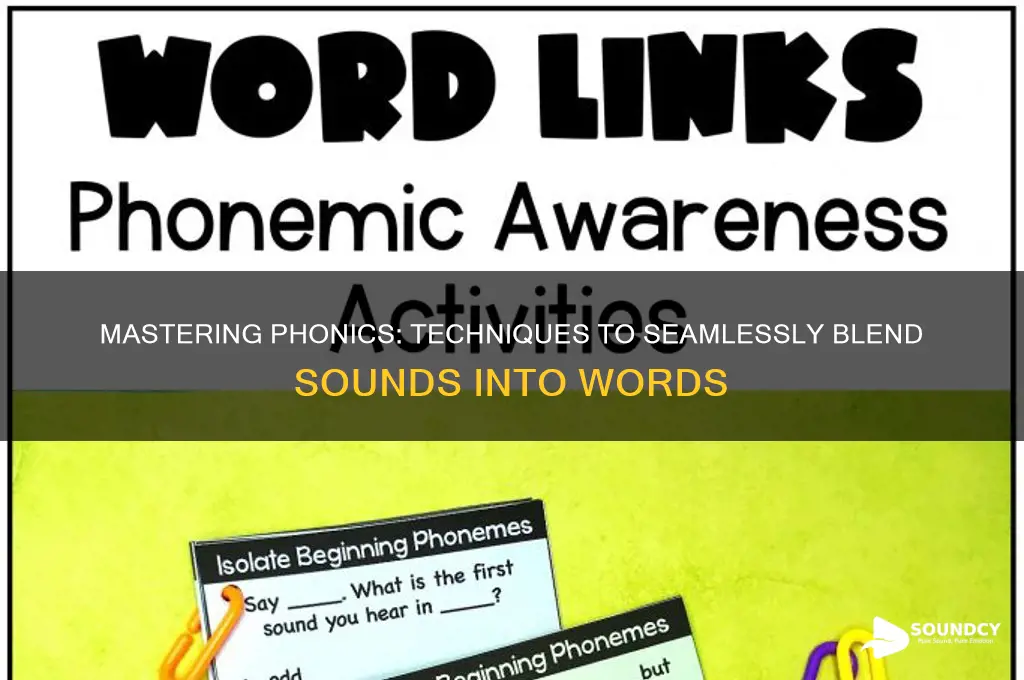 how to blend sounds into words