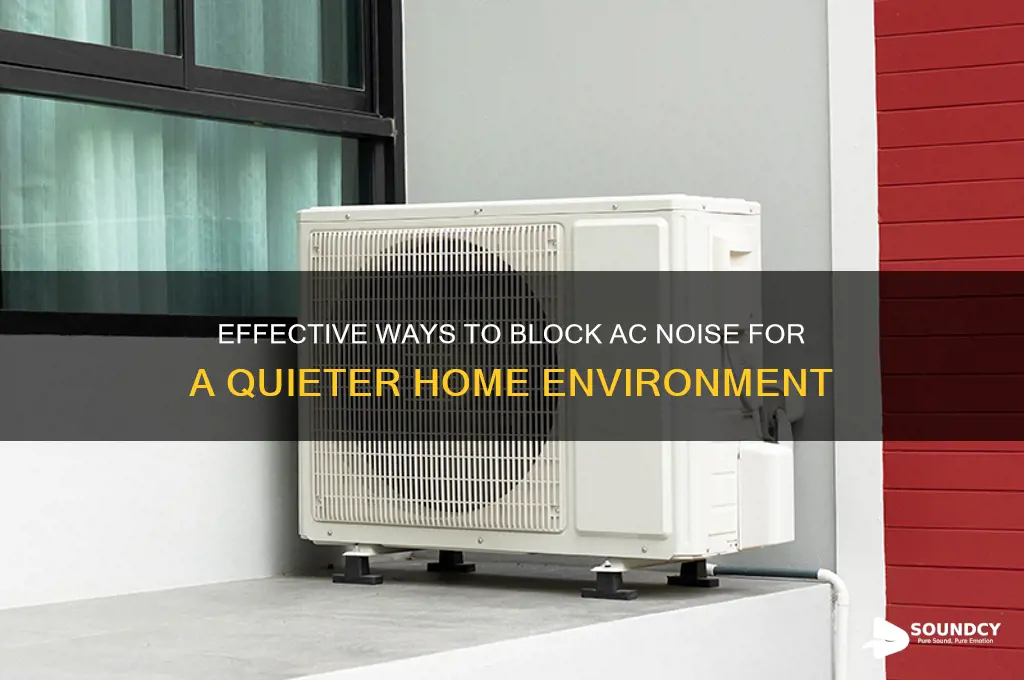 how to block ac sound