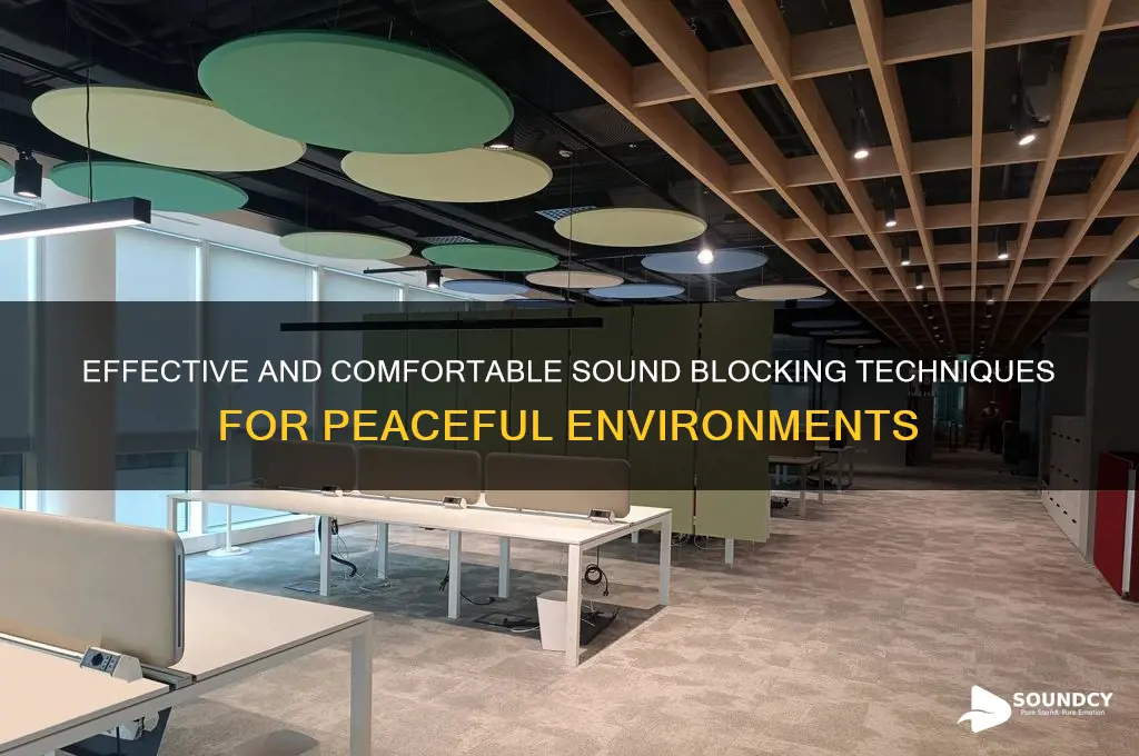 how to block sound comfortably