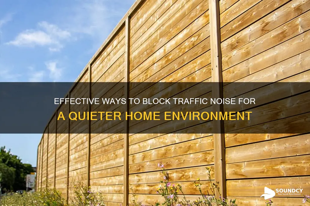 how to block traffic sound