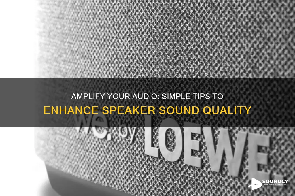 how to boost speeker sound
