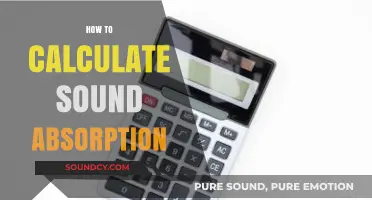 Mastering Sound Absorption: A Step-by-Step Calculation Guide
