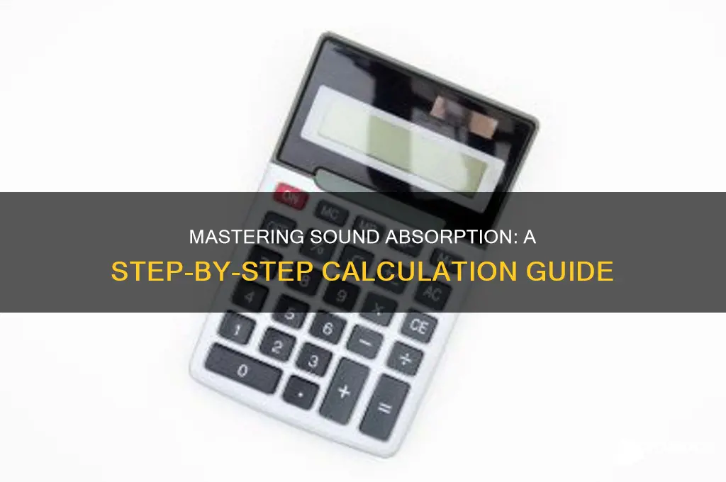 how to calculate sound absorption