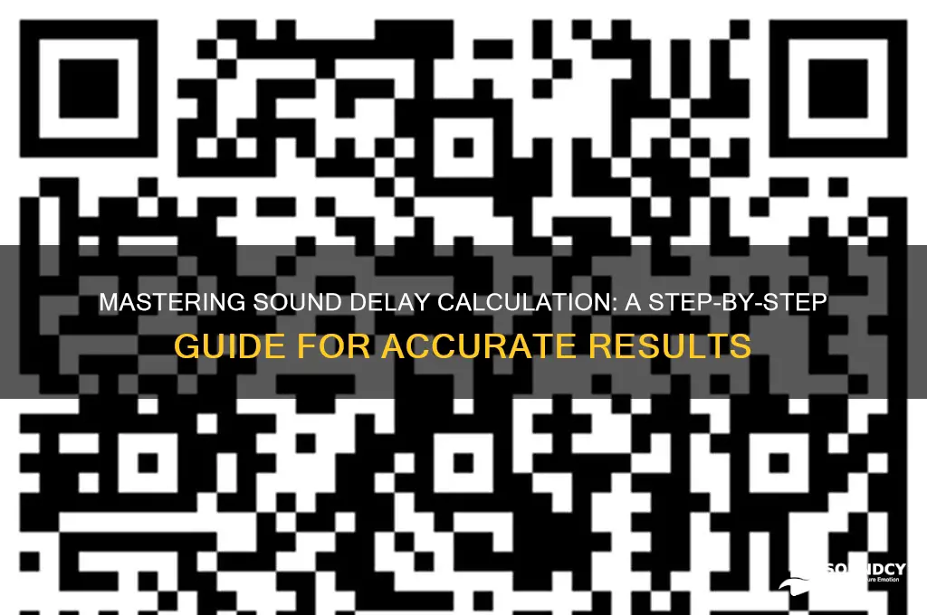how to calculate sound delay