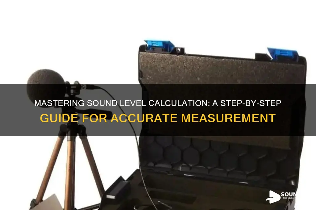 how to calculate sound level