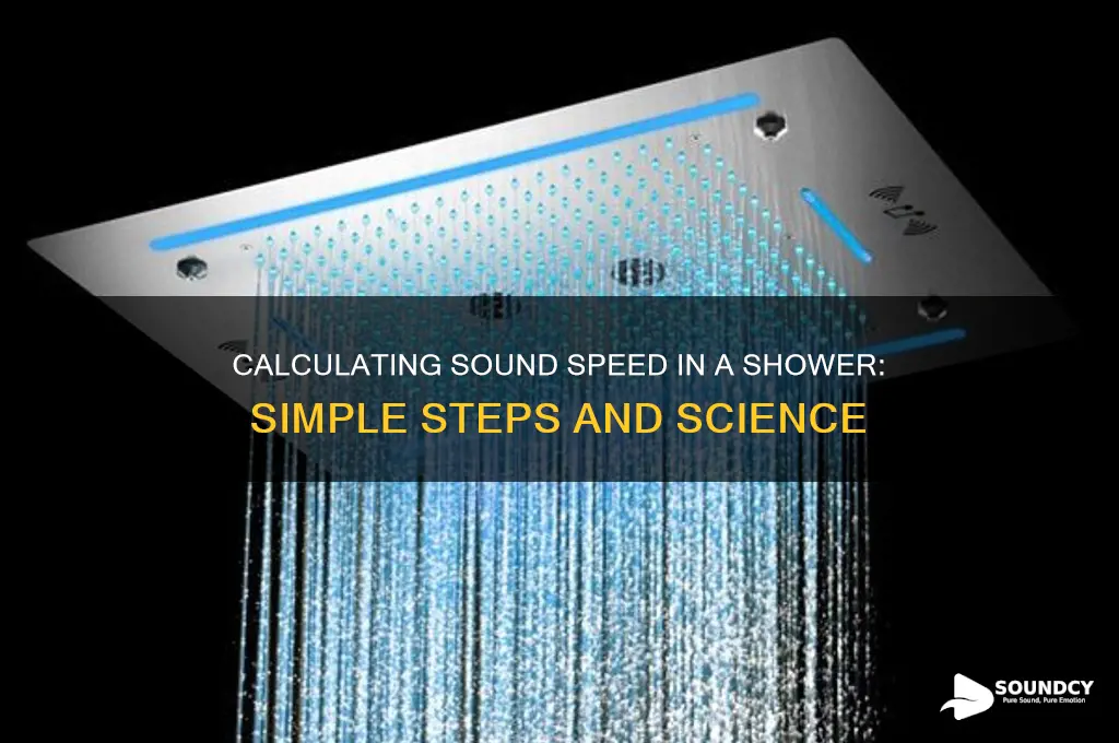 how to calculate speed of sound in a sh0oer