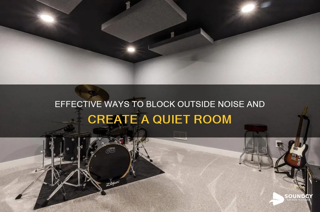 how to cancel out sound from outside a room