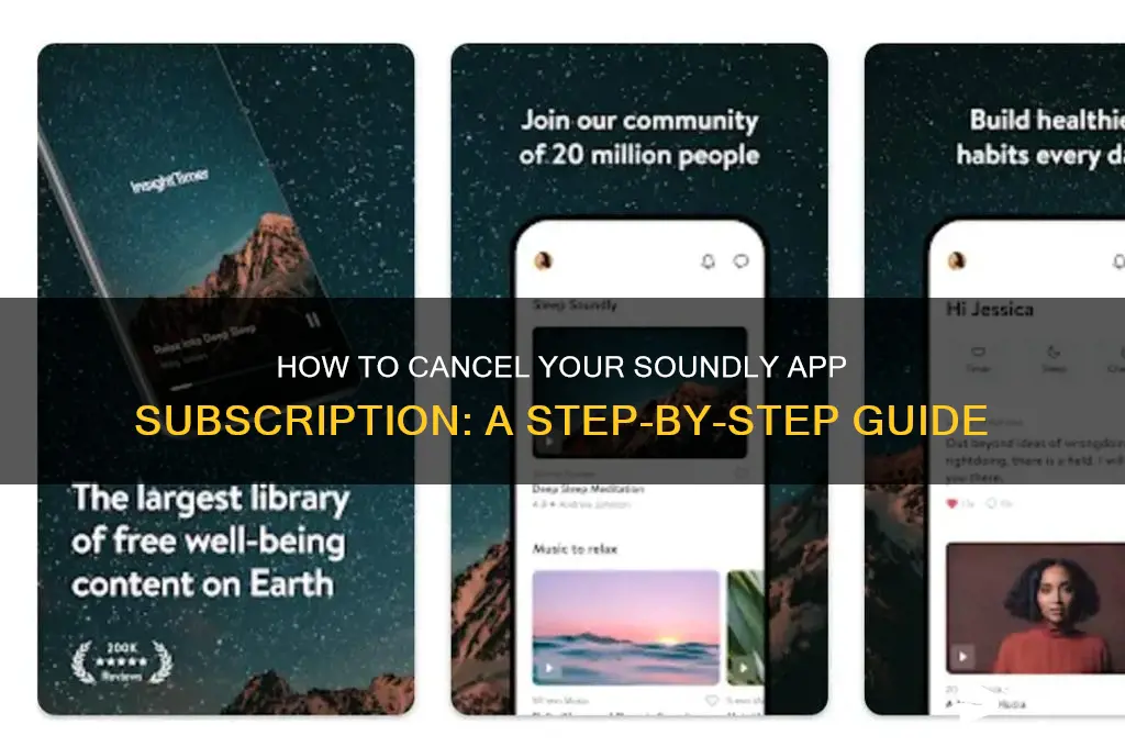 how to cancel soundly app