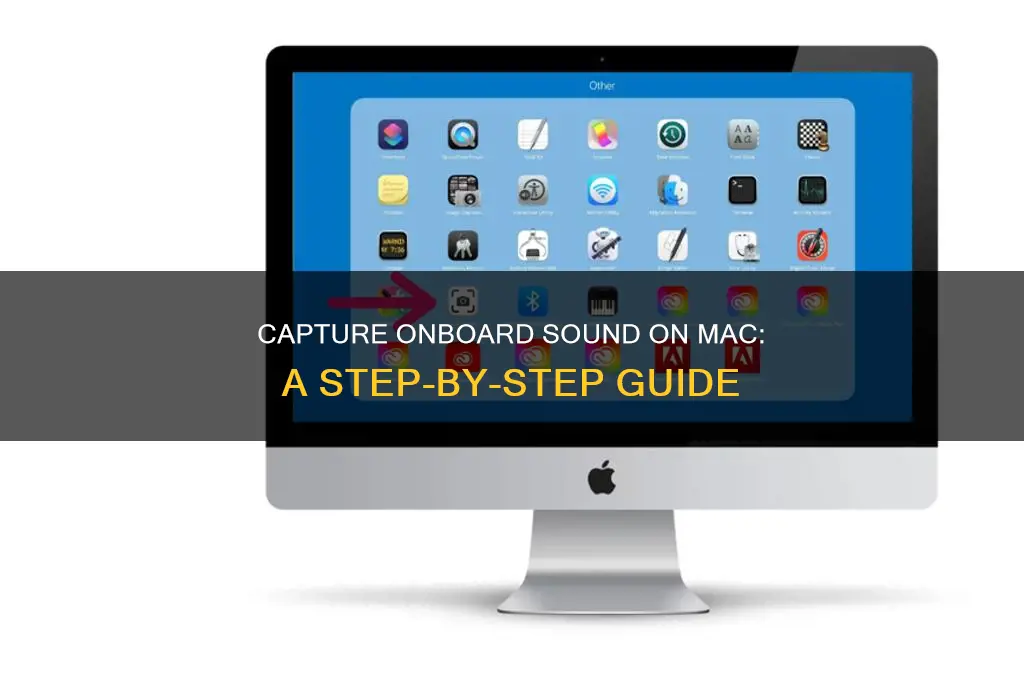 how to capture onboard sound on a a mac