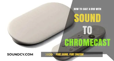 Cast Your DVD with Sound to Chromecast: A Simple Guide