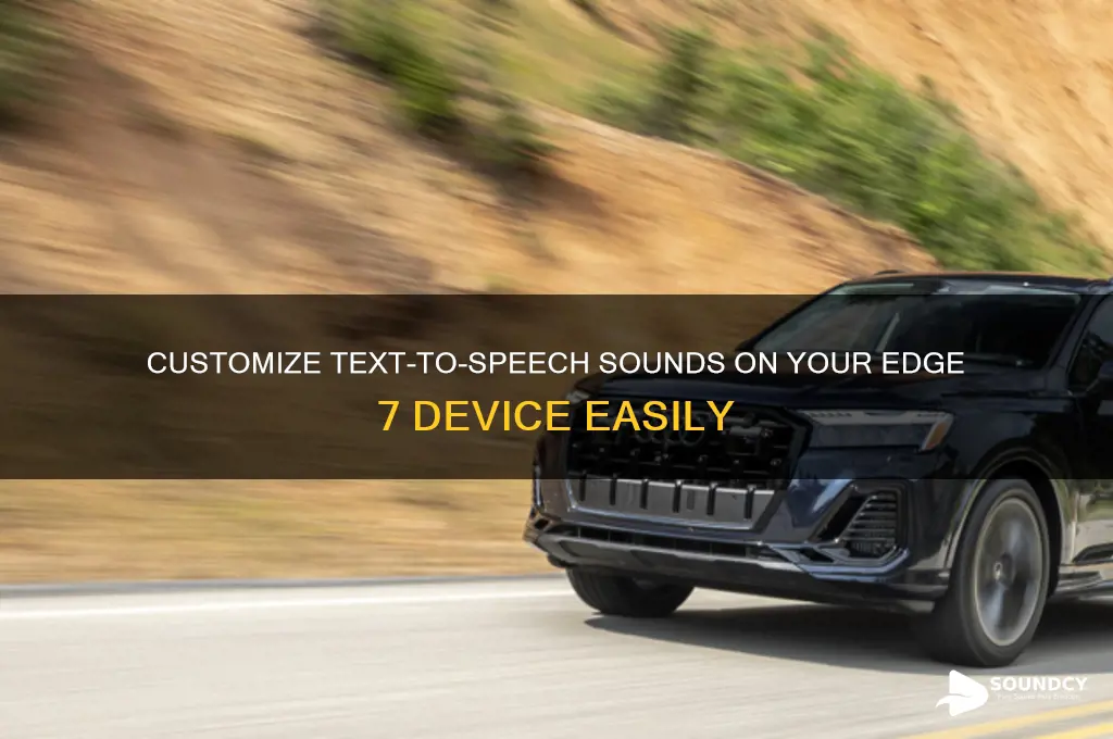 how to chanfe sound for texts on edge 7