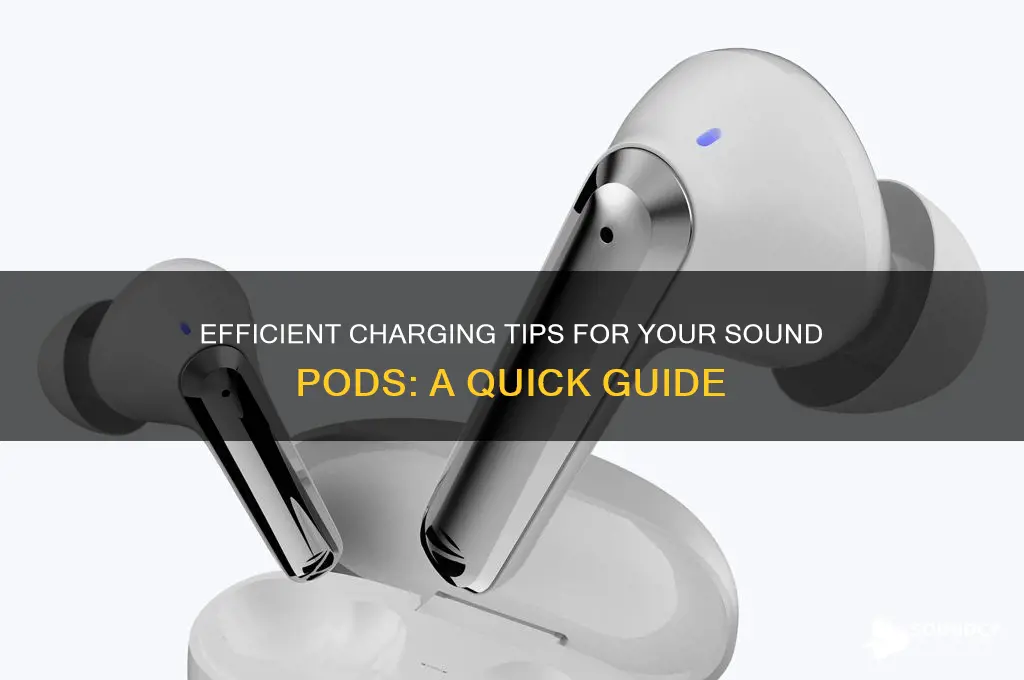 how to charge sound pods