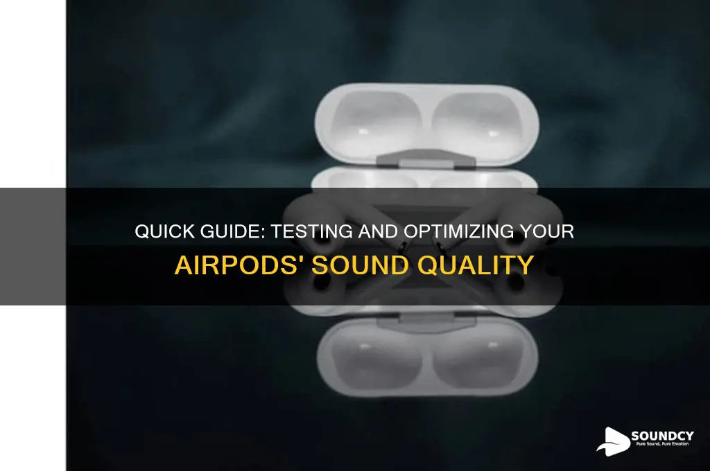 how to check airpod sound