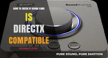 Is Your Sound Card DirectX Compatible? Here's How to Check