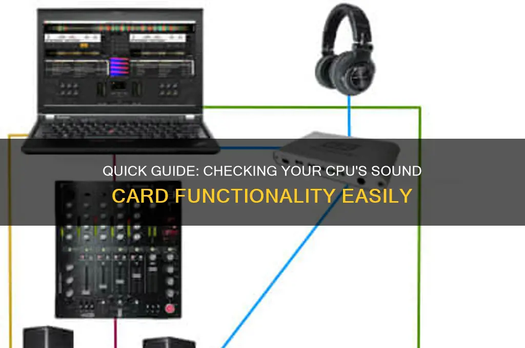 how to check the sound card in your cpu
