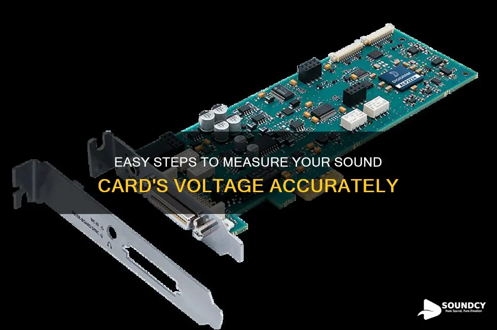 how to check the voltage if your sound card