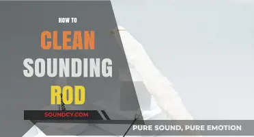 Effective Techniques for Cleaning and Maintaining Your Sounding Rod