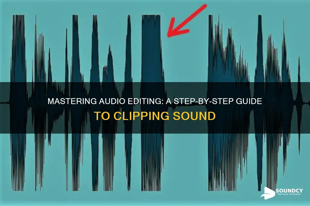 how to clip a sound