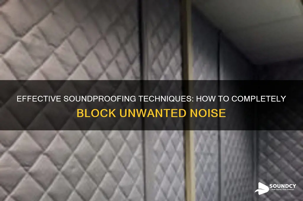 how to cmpletely block sound