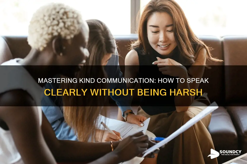 how to communicte and not sound like an asshole