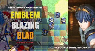 Mastering Sound Room in Fire Emblem: Blazing Blade - Complete Guide