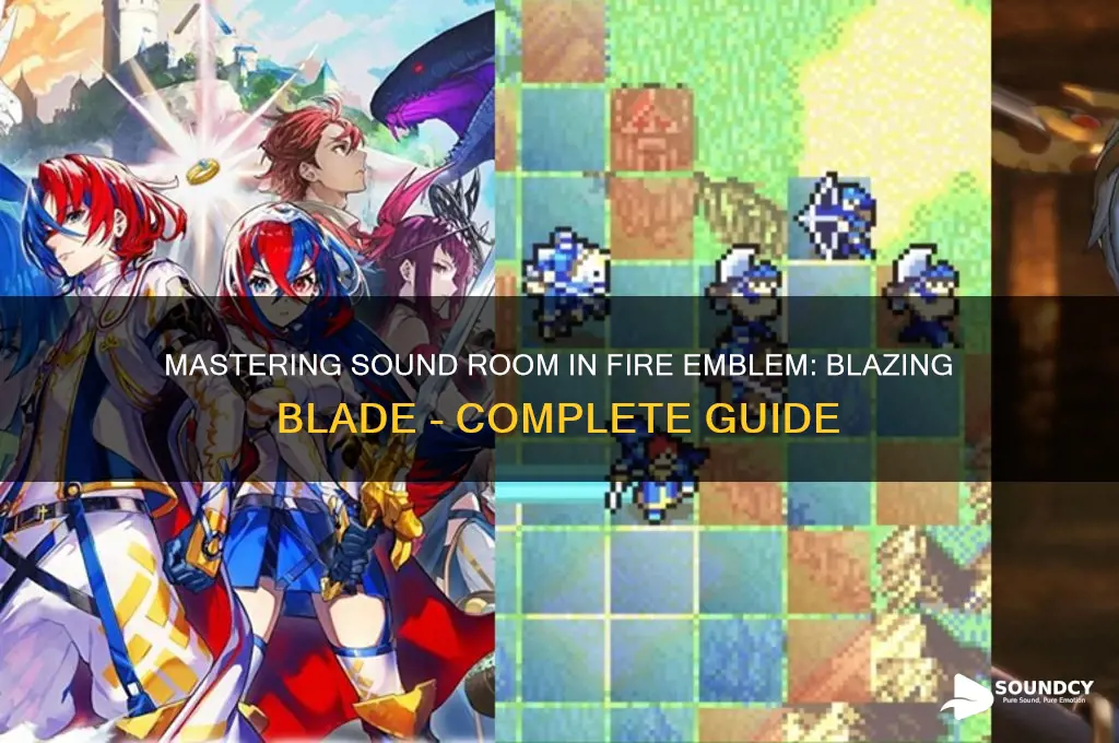 how to complete sound room fire emblem blazing blad
