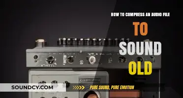 Create Vintage Audio: Compressing Files for an Old-Time Sound Effect