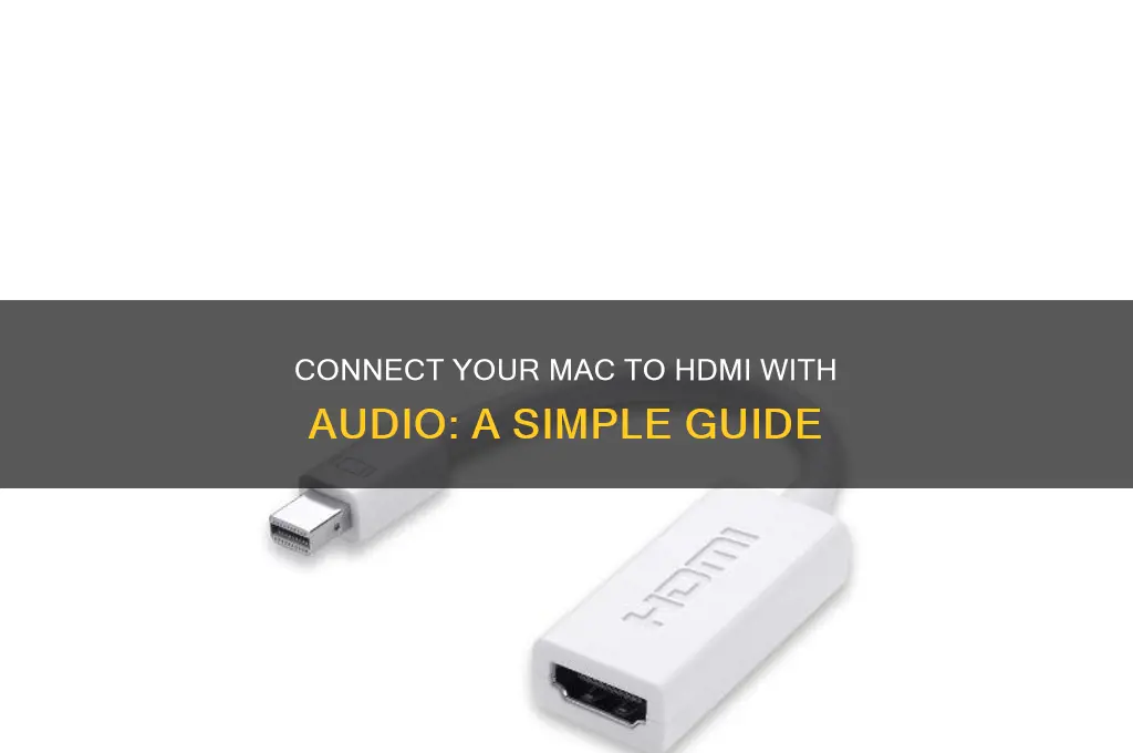 how to connect a mac to hdmi with sound