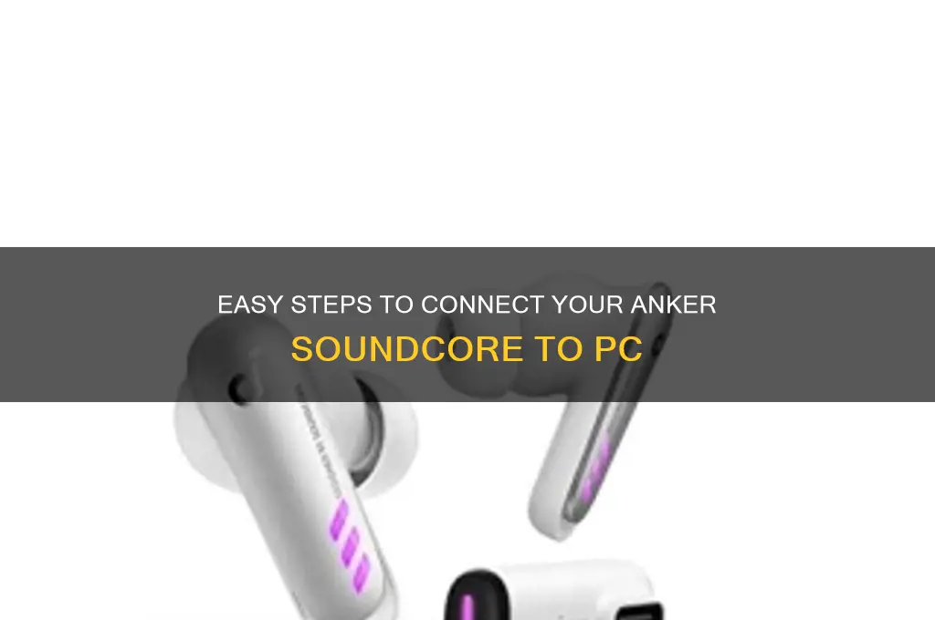 how to connect anker sound core to your pc