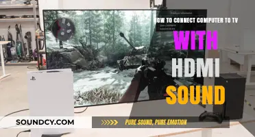 Connect Your Computer to TV with HDMI Sound: A Simple Guide