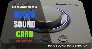 Connect DAC to On-Board Sound Card: A Step-by-Step Guide