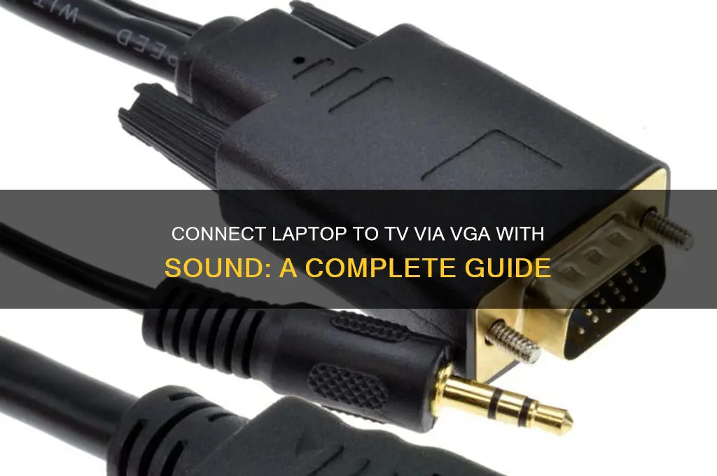 how to connect laptop to tv vga with sound