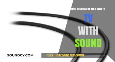Connect Mac Mini to TV with Sound: Easy Setup Guide