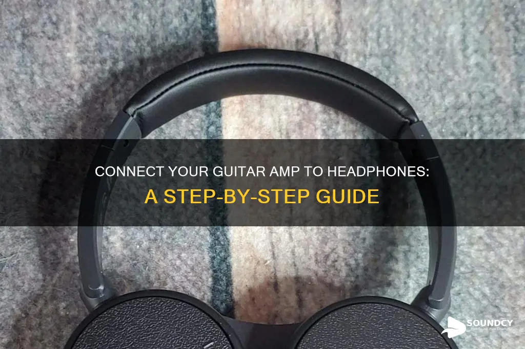 how to connect sound from guitar amp to headphones
